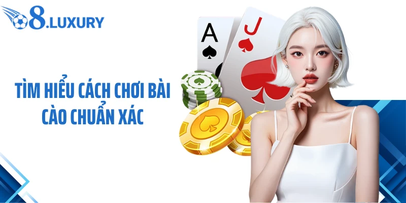 Tìm hiểu cách chơi bài cào chuẩn xác