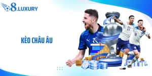 Kèo châu âu là gì?