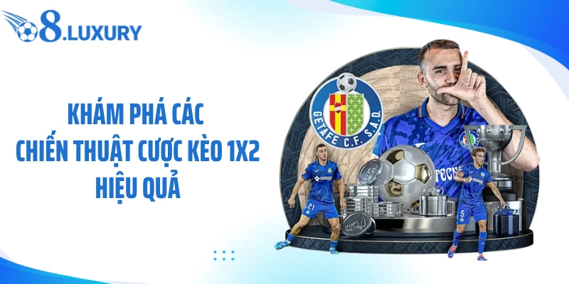 Kèo 1X2 Là Gì? 5 Điều Cần Biết Khi Cược Bóng Tại O8 4 Khám phá các chiến thuật cược kèo 1x2 hiệu quả